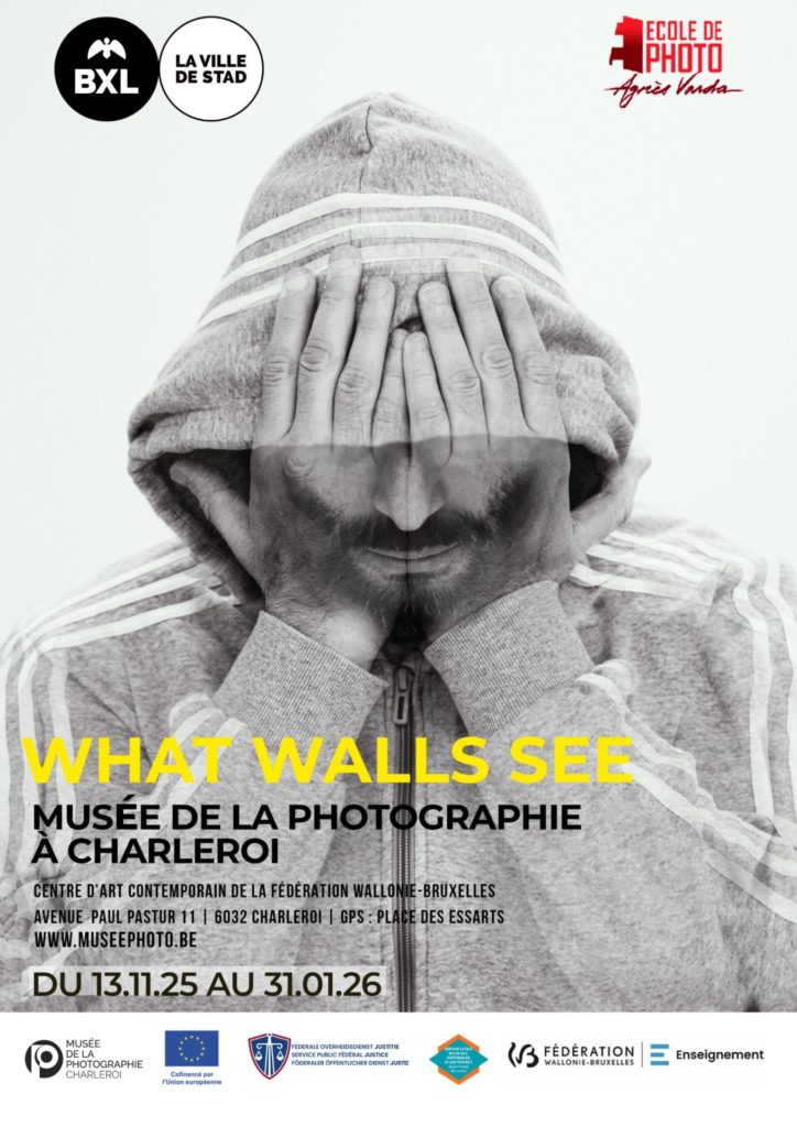 Affiche de l’exposition « What Walls See » au Musée de la Photographie à Charleroi, du 13.11.25 au 31.01.26